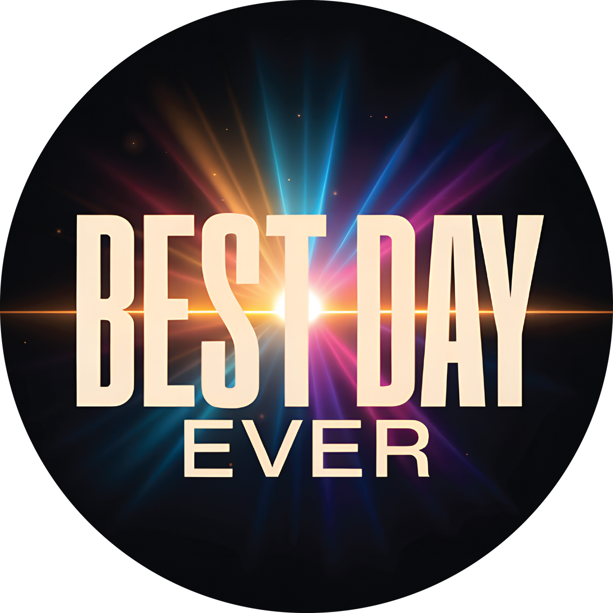 Best Day Ever