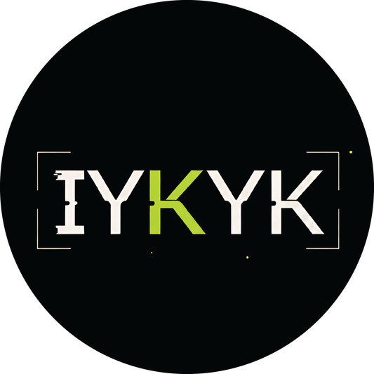 IYKYK